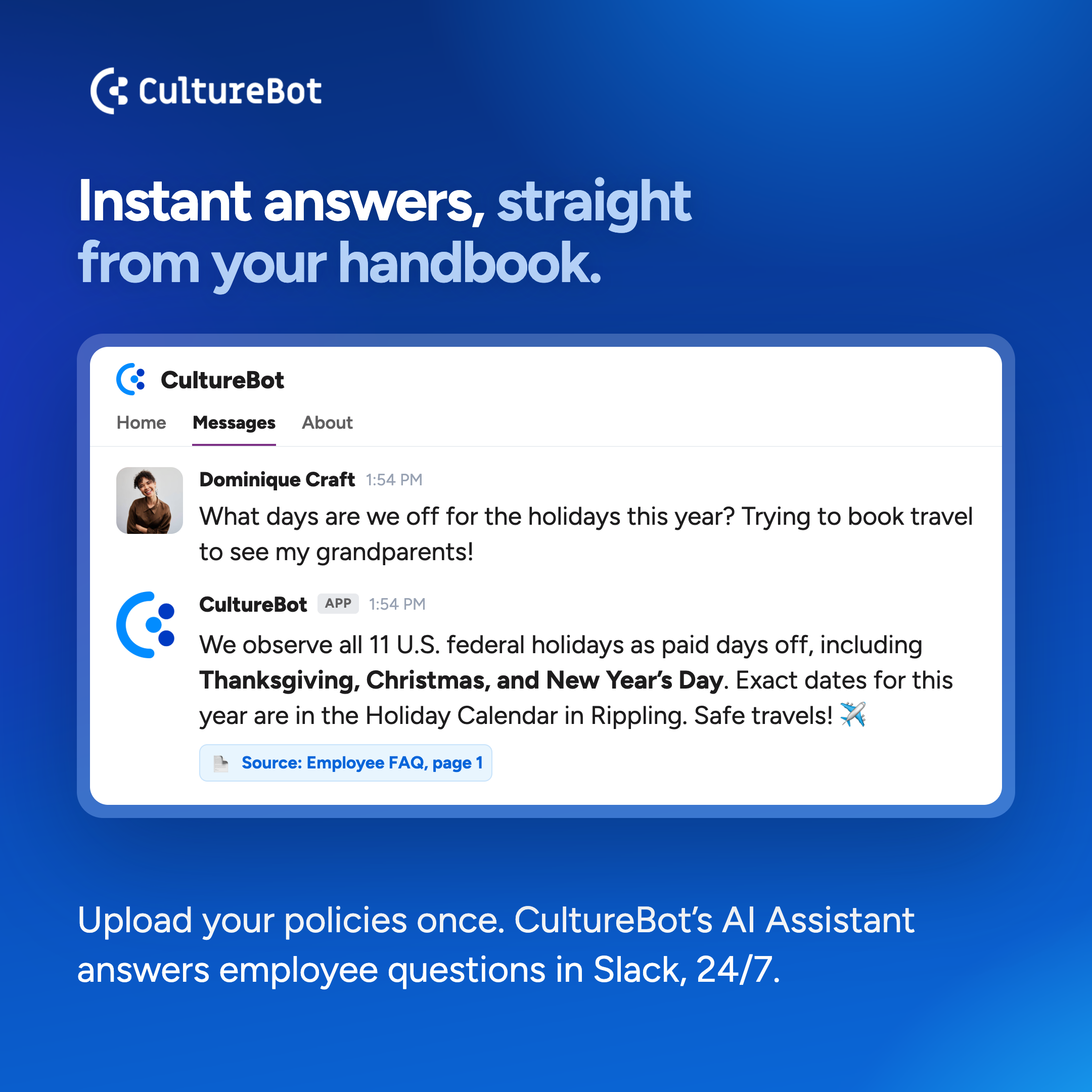 AI HR assistant in Slack: an employee asks which holidays the company is off, and CultureBot answers instantly with a link to the Employee FAQ